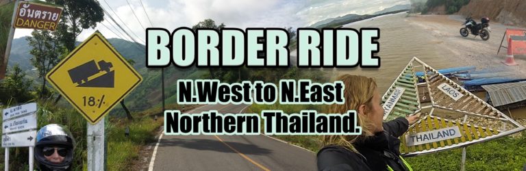 trip report for a border ride in Northern Thailand